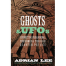 Ghosts & UFOs