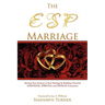 The ESP Marriage