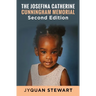 The Josefina Catherine Cunningham Memorial Second Edition