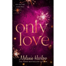 Only Love