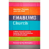 Enabling Church: A Bible-Based Resource Towards the Full Inclusion of Disabled People
