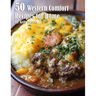 50 Western Comfort Recipes for Home