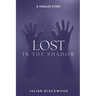Lost in the Shadows