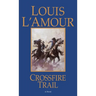 Crossfire Trail