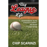 Big League Life