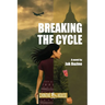 Breaking the Cycle