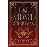 Last Chance Christmas: A cozy holiday mystery romance novella