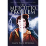 The Mercutio Problem