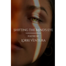 Shifting the Mind's Eye