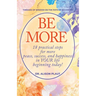 Be More