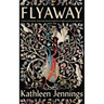 Flyaway