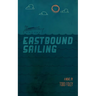 Eastbound Sailing