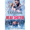 Christmas with a Bear Shifter