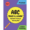 ABC Trace & Learn- Alphabet Tracing & Activity Book