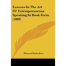 Lessons In The Art Of Extemporaneous Speaking In Book Form (1889)