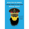 Revolution for Dummies: Laughing Through the Arab Spring