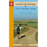A Pilgrim's Guide to the Camino de Santiago (Camino Francés): St. Jean Pied de Port - Santiago de Compostela
