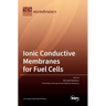 Ionic Conductive Membranes for Fuel Cells