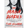 The Maga Diaries: Life Among the Fanatics, Extremists, and True Believers That Created the Modern Right