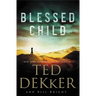 A Blessed Child