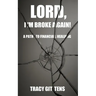Lord, I'm Broke Again!: A Path to Financial Healing