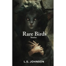 Rare Birds: Stories