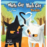 White Cat Black Cat: Two Cats