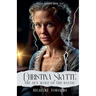Christina Skytte: The Sea Wolf of the Baltic