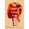 My Heart Beats Fast
