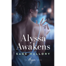 Alyssa Awakens