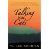Talking with Cats: A Journey of Spirit, Healing and Wisdom on the Camino de Santiago