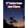 21st Century Canon of Lunar Eclipses - Deluxe Black and White Edition