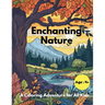 Enchanting Nature: A Coloring Adventure for All Kids