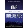 One Simple Act of Obedience: Discover the God-Adventure life you were meant to live!