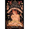 Good Listeners