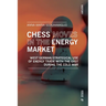 Chess moves in the energy market: West german strategical use of energy trade with the east during the Cold War