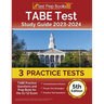 TABE Test Study Guide 2023-2024: 3 TABE Practice Tests and Prep Book for the 11/12 Exam [5th Edition]