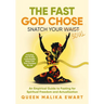 The Fast God Chose: Snatch Your Soul NOT Your Waist