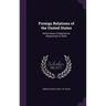 Foreign Relations of the United States: Enforcement of Regulations Respecting Fur Seals