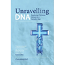 Unravelling DNA: Applying Christian Values to a Genetic Age