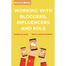 Digital China: Working with Bloggers, Influencers and KOLs
