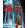 Going 'Gnome' for Christmas