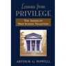 Lessons from Privilege: The American Prep School Tradition
