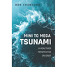 Mini to Mega Tsunami: A Healthier Perspective on Grief