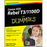 Canon EOS Rebel T3/1100d for Dummies