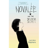 Novalee and the Spider Secret