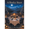 A Rocky Start: Always With Me series