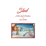 Sled: A Tale About Christmas