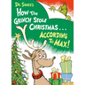 Dr. Seuss's How the Grinch Stole Christmas...According to Max!