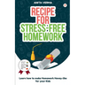 Recipe For Stress-Free Homework